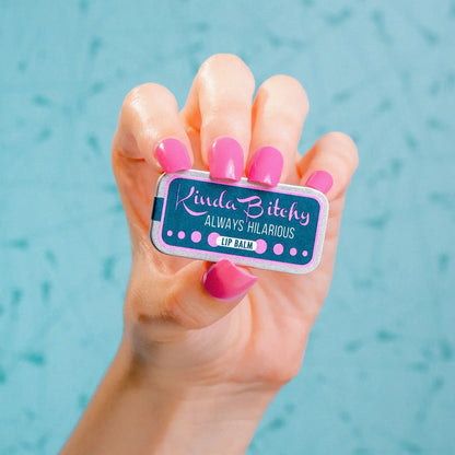 Kinda Bitchy Lip Balm